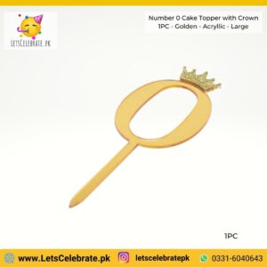 Number 0 Digit with crown Cake Topper - golden