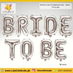 Bride to be alphabets 16 inch Foil Balloon set - silver color - 9pcs set