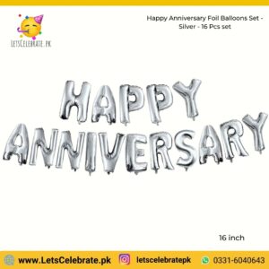 Happy Anniversary alphabets Foil balloon set - silver color - 16pcs set