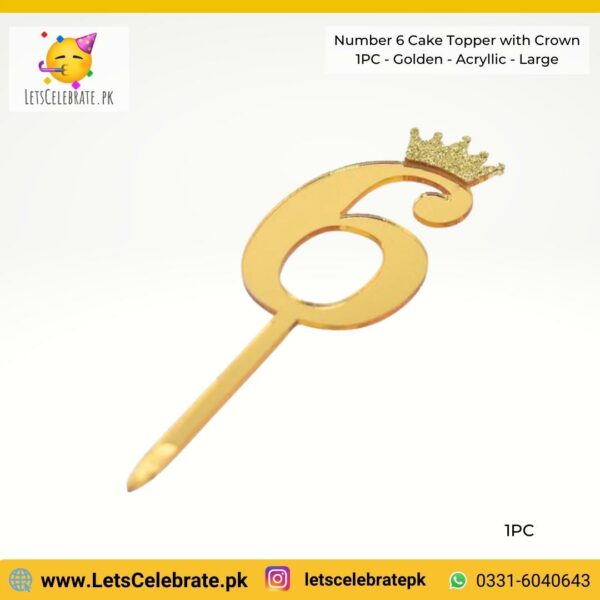 Number 6 Digit with crown Cake Topper - golden